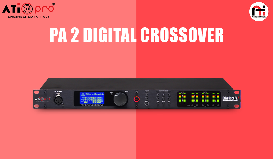 PA 2 Digital Crossover