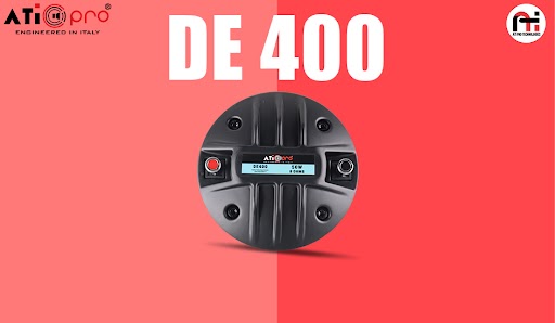 Introducing the DE400: A 400W Neodymium HF Driver by ATI Pro Technologies